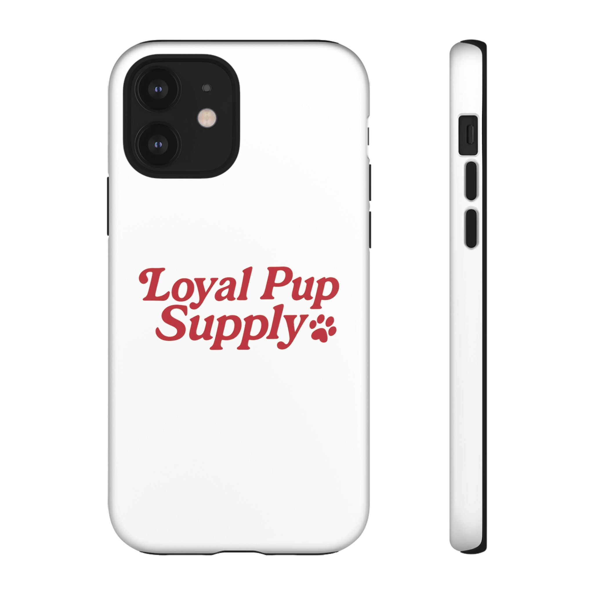 Dog Lover Phone Case | Tough Cases for Loyal Pup Supply | Gift for Pet Owners, Unique Dog Accessories, Best Friend Gift