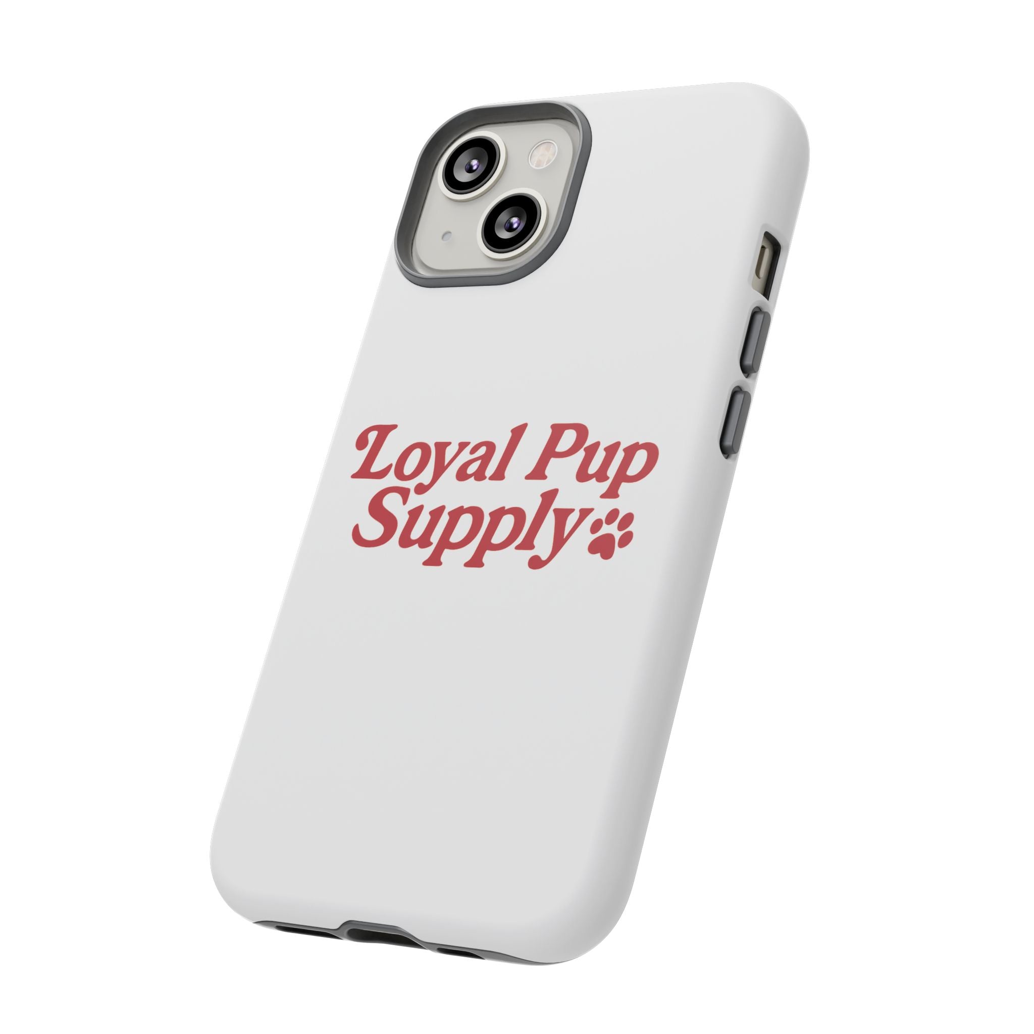 Dog Lover Phone Case | Tough Cases for Loyal Pup Supply | Gift for Pet Owners, Unique Dog Accessories, Best Friend Gift