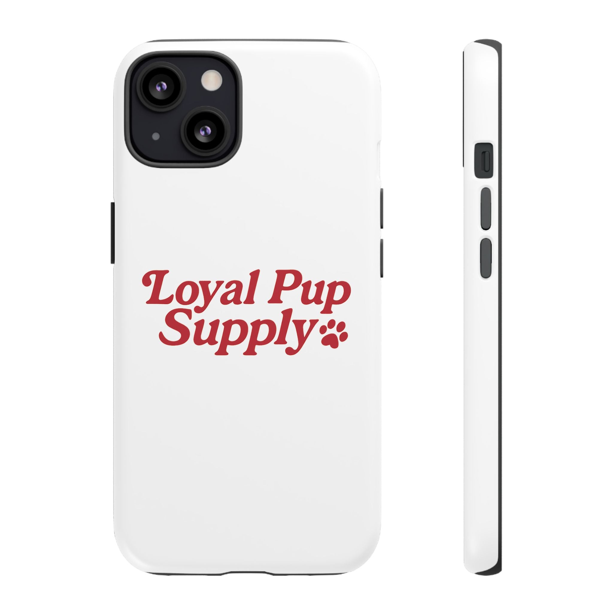 Dog Lover Phone Case | Tough Cases for Loyal Pup Supply | Gift for Pet Owners, Unique Dog Accessories, Best Friend Gift
