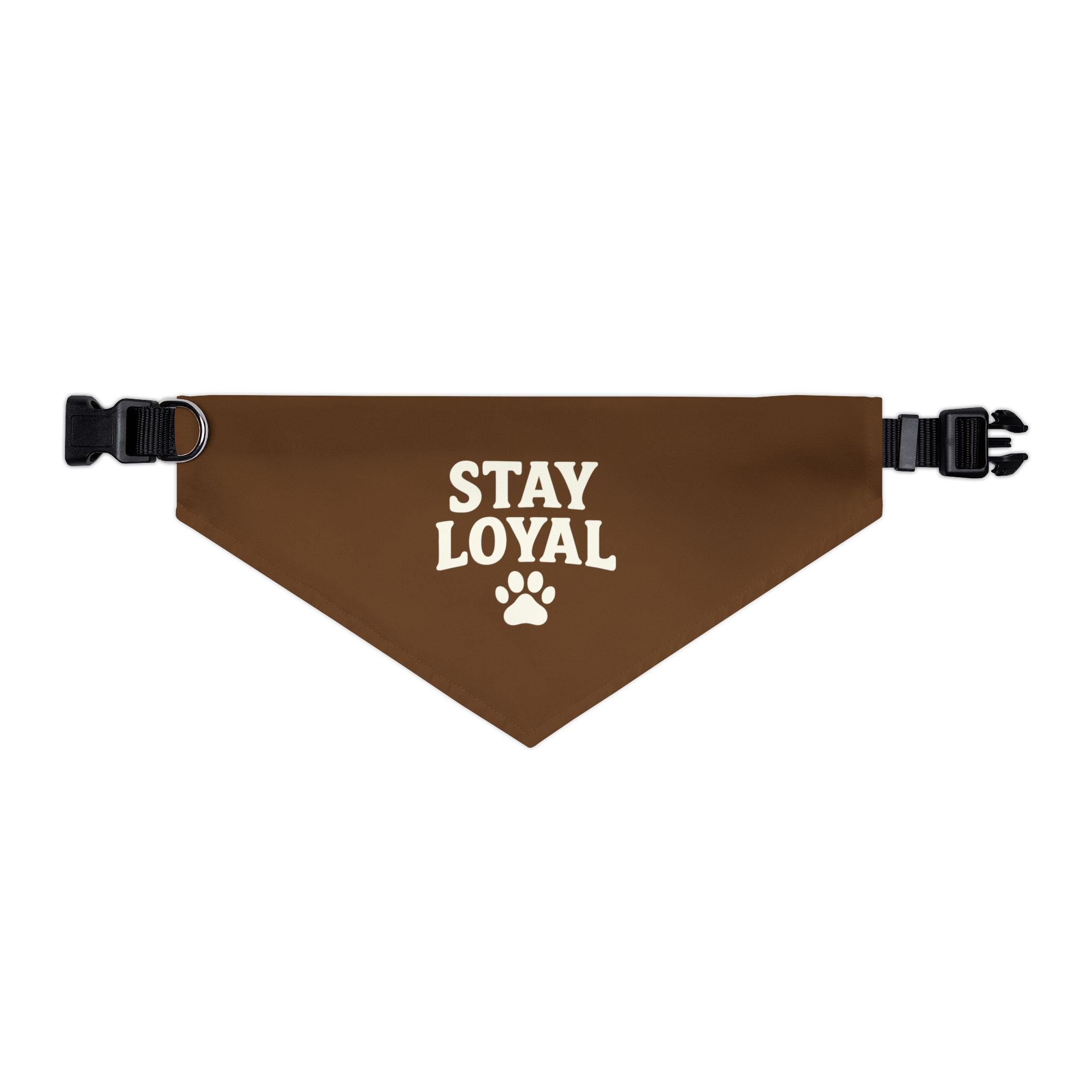 Stay Loyal Pet Bandana Collar, Cute Dog Accessories, Personalized Pet Gear, Gifts for Dog Lovers, Dog Bandana for Celebrations