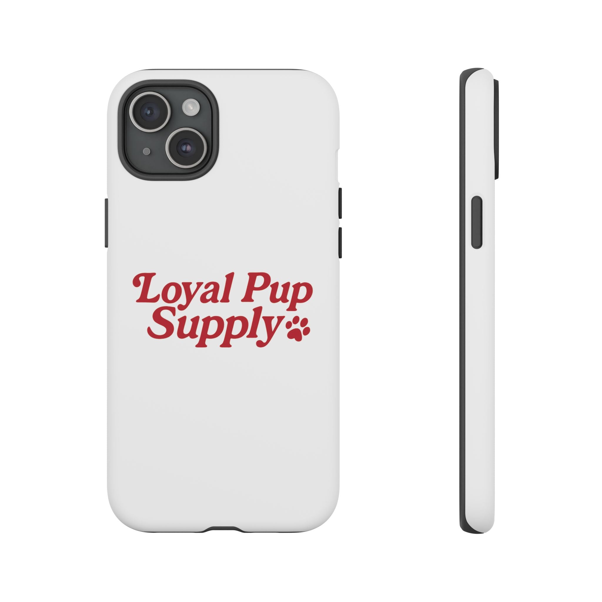 Dog Lover Phone Case | Tough Cases for Loyal Pup Supply | Gift for Pet Owners, Unique Dog Accessories, Best Friend Gift
