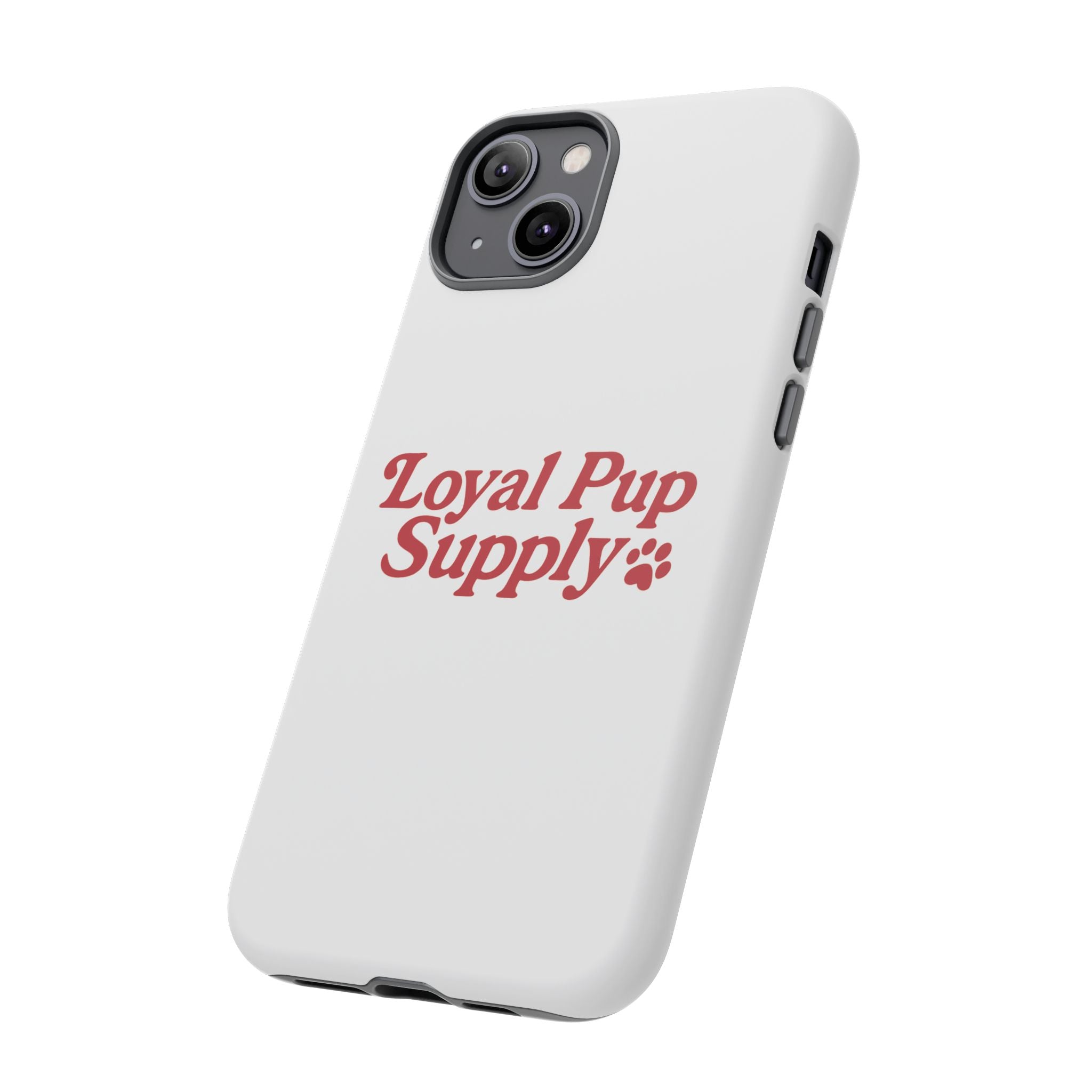 Dog Lover Phone Case | Tough Cases for Loyal Pup Supply | Gift for Pet Owners, Unique Dog Accessories, Best Friend Gift
