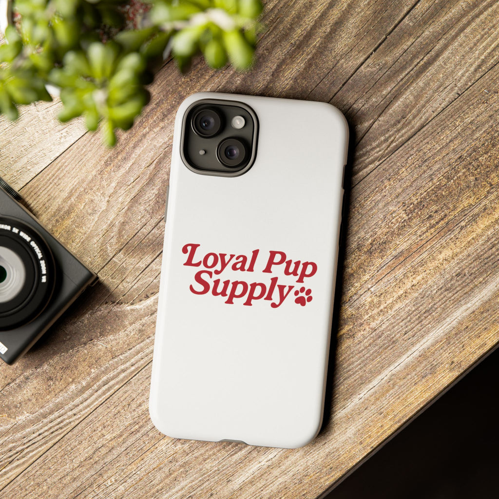 Dog Lover Phone Case | Tough Cases for Loyal Pup Supply | Gift for Pet Owners, Unique Dog Accessories, Best Friend Gift