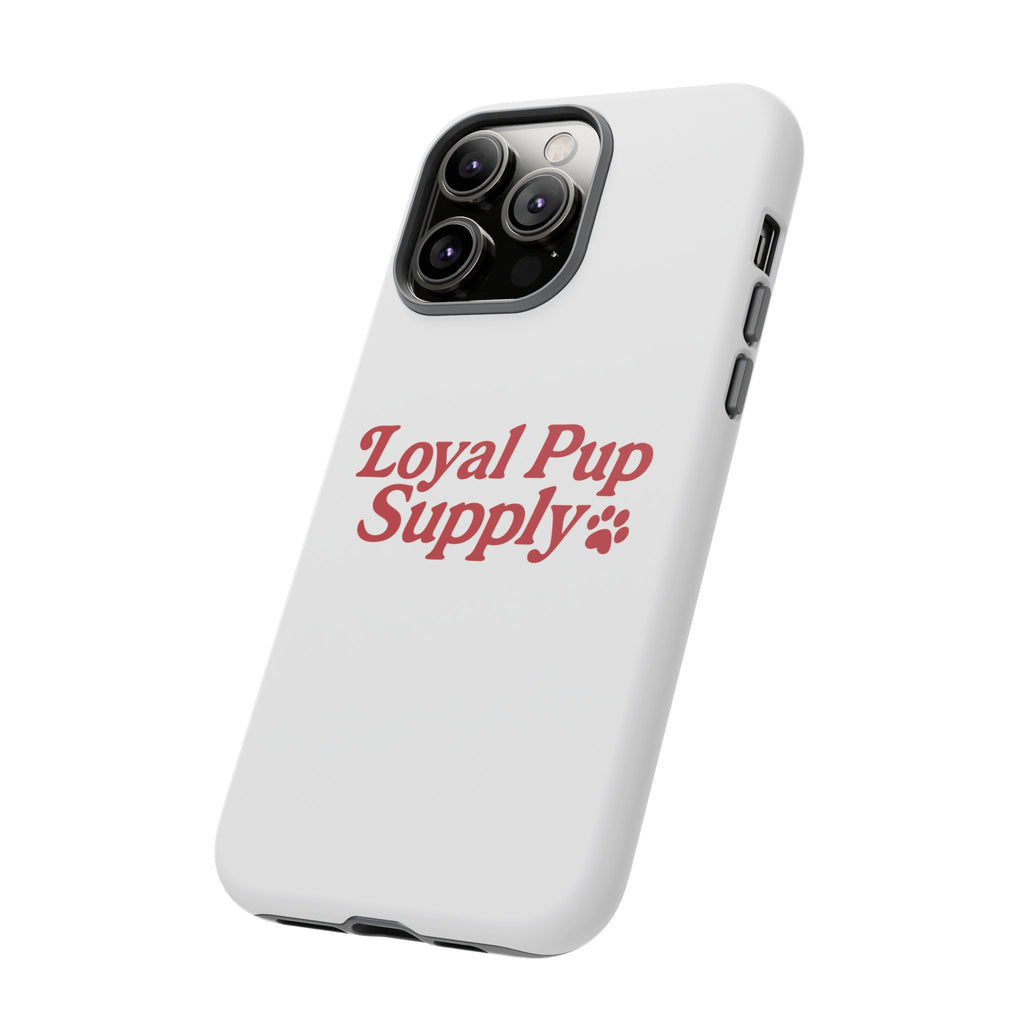 Dog Lover Phone Case | Tough Cases for Loyal Pup Supply | Gift for Pet Owners, Unique Dog Accessories, Best Friend Gift