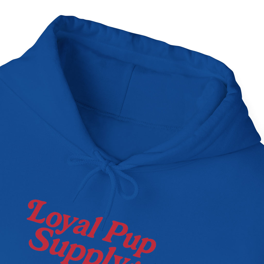 Loyal Pup Supply Hoodie, Cozy Sweatshirt for Dog Lovers, Perfect for Pet Owners, Gifts for Dog Moms, Cute Canine Apparel