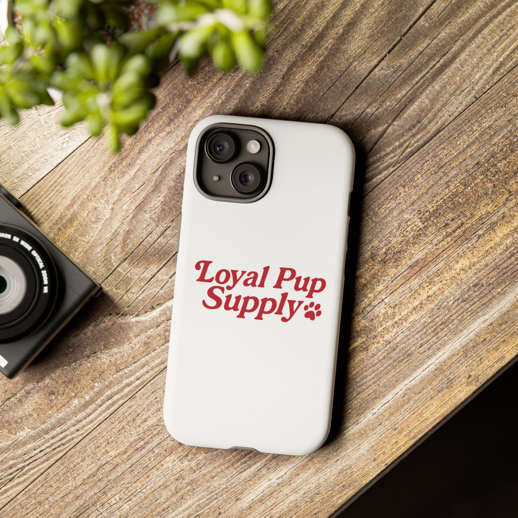 Dog Lover Phone Case | Tough Cases for Loyal Pup Supply | Gift for Pet Owners, Unique Dog Accessories, Best Friend Gift